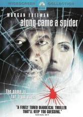И пришел паук / Along Came a Spider (2001)