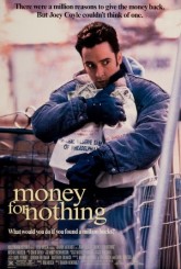 Бесплатные деньги / Money for Nothing (1993)