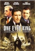 Одноглазый король / One Eyed King (2001)