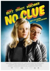 Никаких подсказок / No Clue (2013)