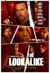 Внешнее сходство / The Lookalike (2015)